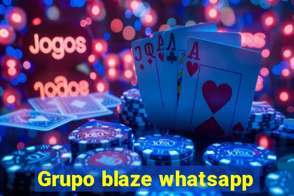 Grupo blaze whatsapp